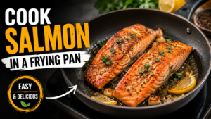How to Cook Salmon in a Frying Pan